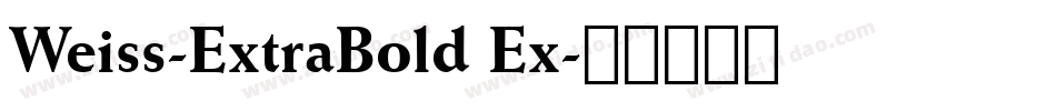 Weiss-ExtraBold Ex字体转换